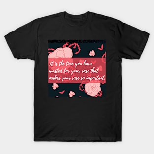 Love Motivation Quote T-Shirt